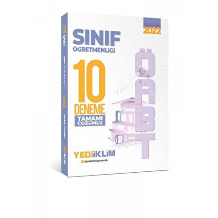 Yediiklim Yayınları 2022 ÖABT Sınıf Öğretmenliği Tamamı Çözümlü 10 Deneme